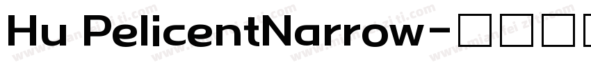 Hu PelicentNarrow字体转换